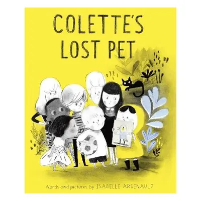 Colette's Lost Pet - Arsenault, Isabelle