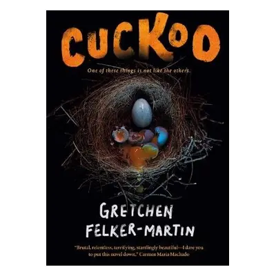 Cuckoo - Felker-Martin, Gretchen