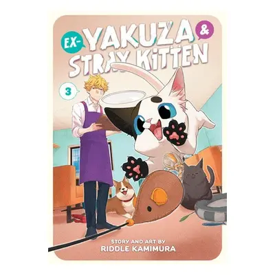 Ex-Yakuza and Stray Kitten Vol. 3 - Kamimura, Riddle