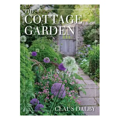 Cottage Garden - Dalby, Claus