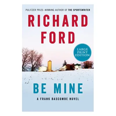 Be Mine - Ford, Richard