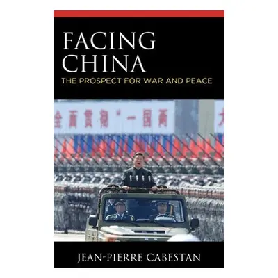 Facing China - Cabestan, Jean-Pierre