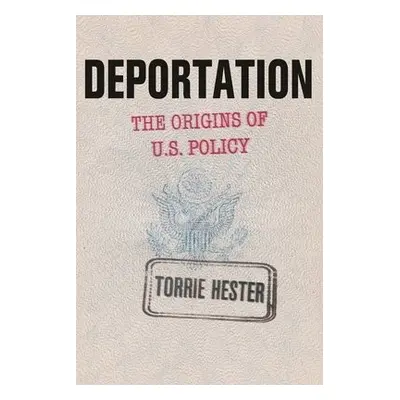 Deportation - Hester, Torrie