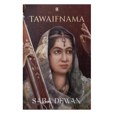 Tawaifnama - Dewan, Saba