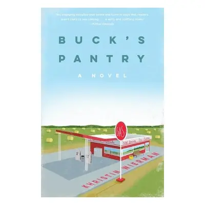 Buck's Pantry - Wierman, Khristin