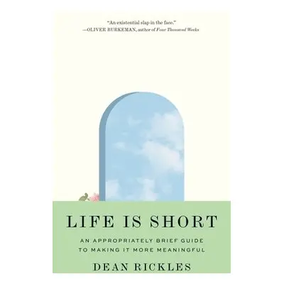 Life Is Short - Rickles, Dean