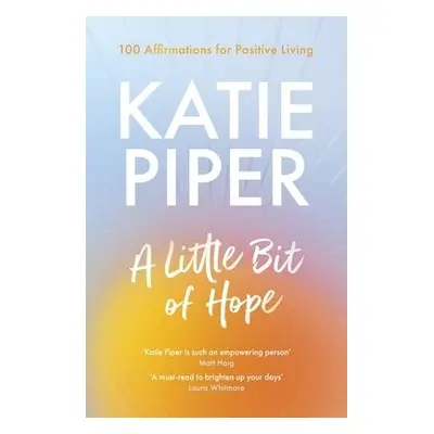 Little Bit of Hope - Piper, Katie