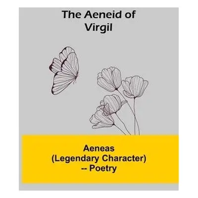 Aeneid Of Virgil - Aeneas