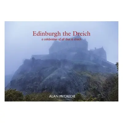 Edinburgh the Driech