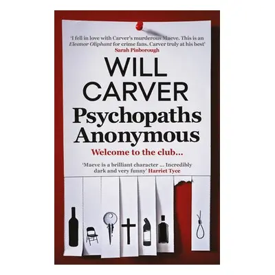 Psychopaths Anonymous - Carver, Will