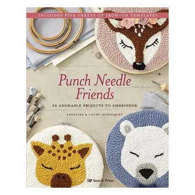 Punch Needle Friends - Duwicquet, Faustine a Duwicquet, Cathy