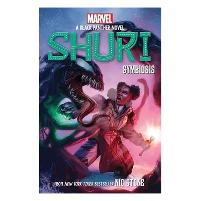 Shuri: A Black Panther Novel #3 - Stone, Nic