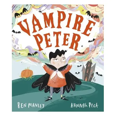 Vampire Peter - Manley, Ben