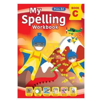 My Spelling Workbook Book C - RIC Publications