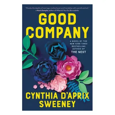 Good Company - Sweeney, Cynthia D'Aprix