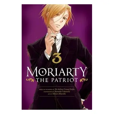 Moriarty the Patriot, Vol. 3 - Takeuchi, Ryosuke