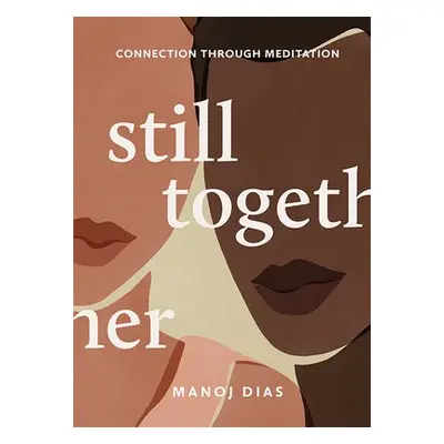 Still Together - Dias, Manoj