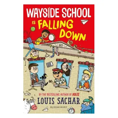 Wayside School Is Falling Down - Sachar, Louis