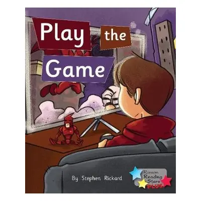 Play the Game - Rickard, Stephen a Rickard Stephen