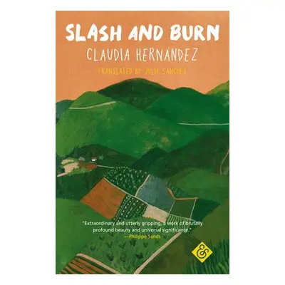 Slash and Burn - Hernandez, Claudia