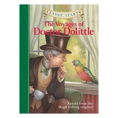 Classic Starts®: The Voyages of Doctor Dolittle - Lofting, Hugh