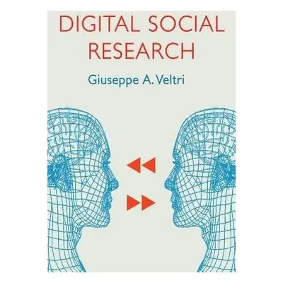 Digital Social Research - Veltri, Giuseppe A.