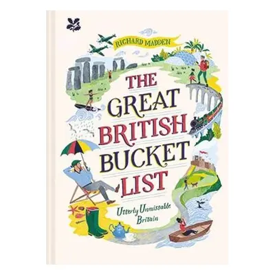 Great British Bucket List - Madden, Richard a National Trust Books