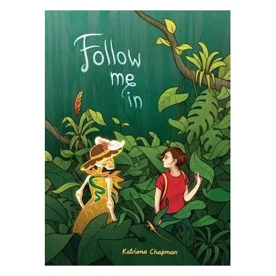 Follow Me In - Chapman, Katriona