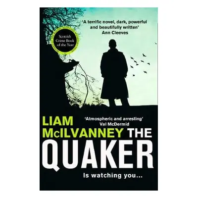 Quaker - McIlvanney, Liam