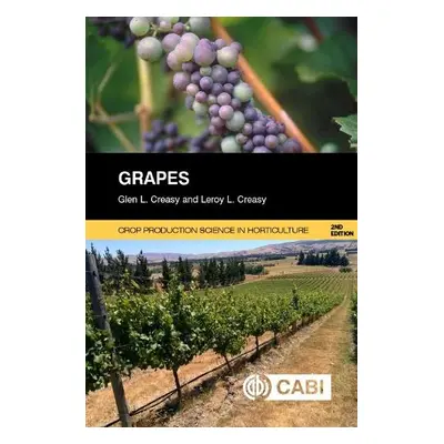 Grapes - Creasy, Glen (Sabrosia Winegrowing Services, France) a Creasy, Leroy (Thornbush Farms, 