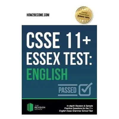 CSSE 11+ Essex Test: English - How2Become