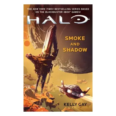 Halo: Smoke and Shadow - Gay, Kelly