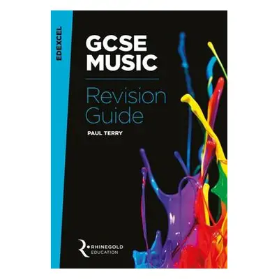 Edexcel GCSE Music Revision Guide - Terry, Paul