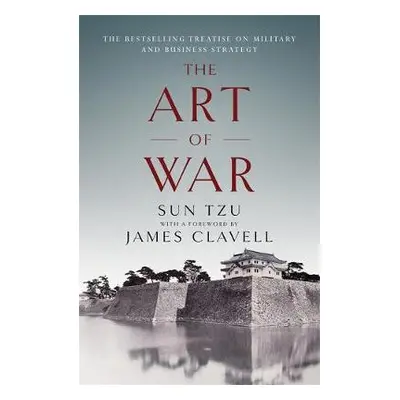 Art of War - Clavell, James a Tzu, Sun