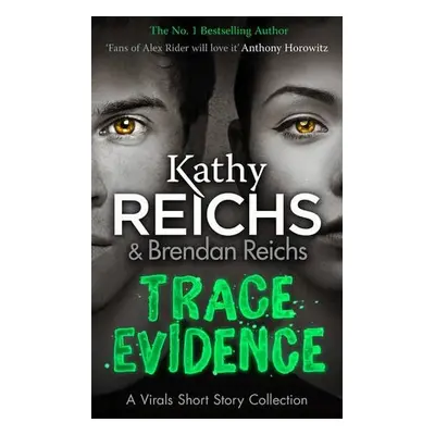 Trace Evidence - Reichs, Kathy