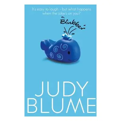 Blubber - Blume, Judy