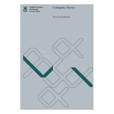 Contiguity Theory - Richards, Norvin (MIT)