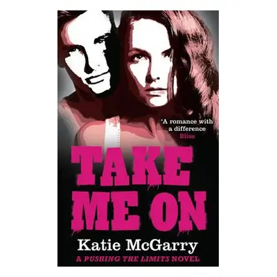 Take Me On - McGarry, Katie