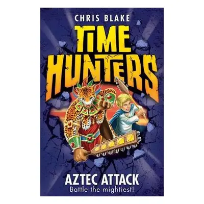 Aztec Attack - Blake, Chris