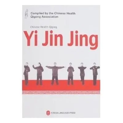 Yi Jin Jing - Chinese Health Qigong