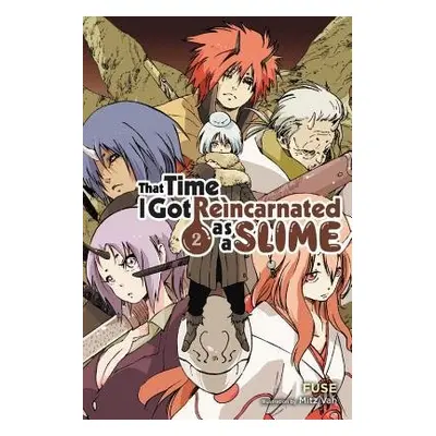 That Time I Got Reincarnated as a Slime, Vol. 2 (light novel) - Fuse