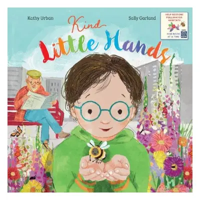 Kind Little Hands - Urban, Kathy