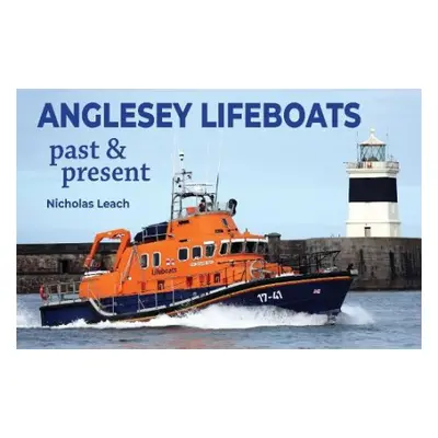 Anglesey Lifeboats - Leach, Nicholas