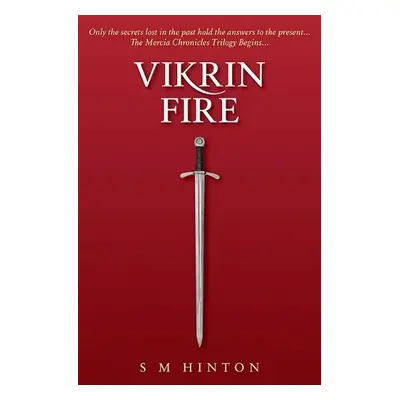 Vikrin Fire - Hinton, S.M