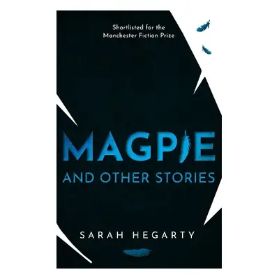 Magpie - Hegarty, Sarah