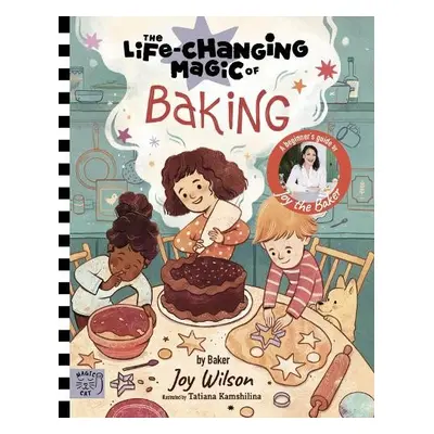 Life Changing Magic of Baking - Wilson, Joy