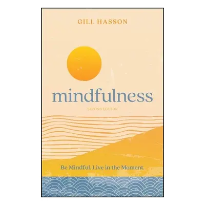 Mindfulness - Hasson, Gill (University of Sussex, UK)