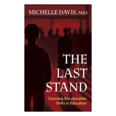 Last Stand - Davis, Michelle