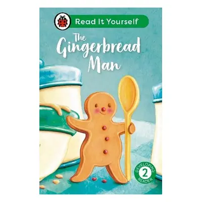 Gingerbread Man: Read It Yourself - Level 2 Developing Reader - Ladybird