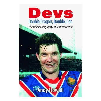 Devs - Double Dragon, Double Lion - Howell, Andy